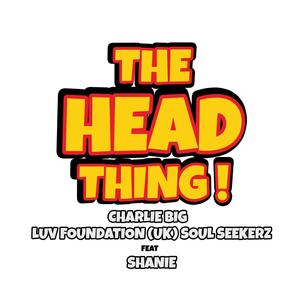 The Head Thing (feat. Shanie) (Radio Edit)