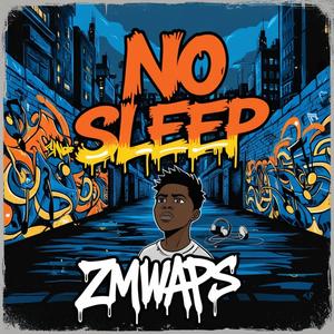 No Sleep (feat. Ristre vox & Vanrico) (Explicit)