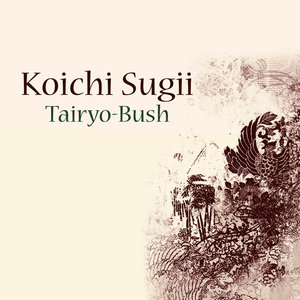 Tairyo-Bush