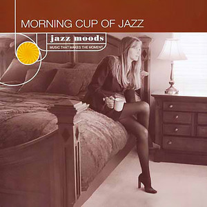 Morning Cup Of Jazz