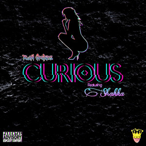 Curious (Explicit)