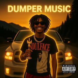 DUMPER MUSIC (Explicit)
