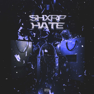 Hate (Explicit)