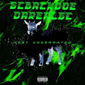 Most underrated (Explicit)