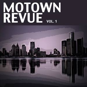 Motown Revue Volume 1