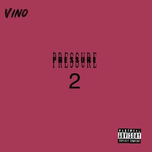 PRESSURE 2 (FREE ME) [Explicit]