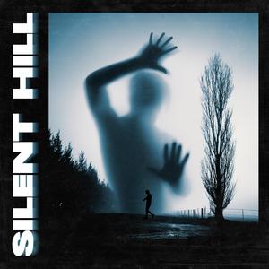 Silent hill (Explicit)