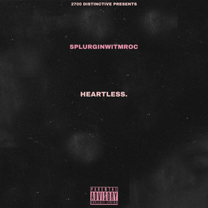 Heartless (Remastered) [Explicit]