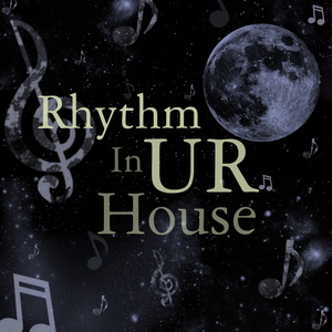 Rhythm In Ur House