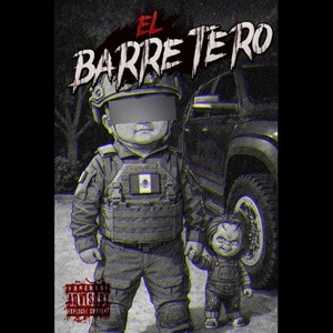 EL BARRETERO (Explicit)