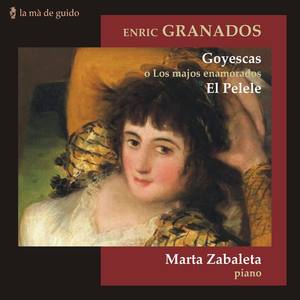 Granados: Goyescas