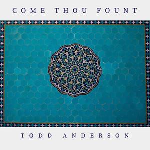 Come Thou Fount