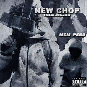 New chop (Explicit)