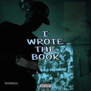 I Wrote The Book (Explicit)