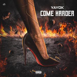 Come Harder (Explicit)