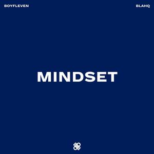 Mindset (feat. BlahQ) (Explicit)