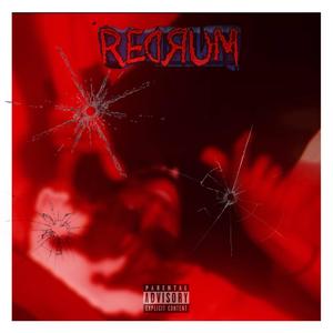 Redrum! (Explicit)