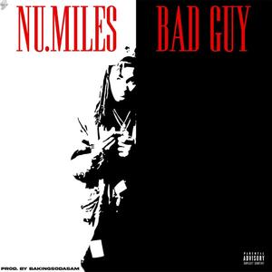 Bad Guy (Explicit)