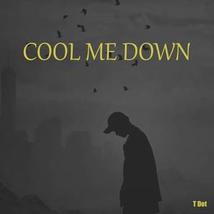 CMD (Cool Me Down) [Explicit]