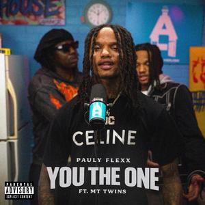 You The One (feat. MT Twins|Remix|Explicit)