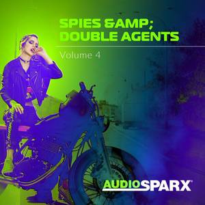 Spies & Double Agents Volume 4