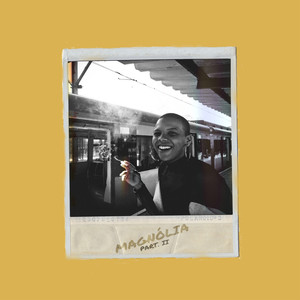 Magnólia, Pt. II (Explicit)