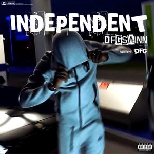 Independent (feat. Twenty4) [Explicit]