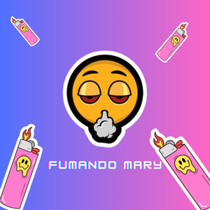 Fumando Mary