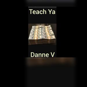 Teach Ya (Explicit)