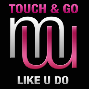 Like U Do (Radio Edit)