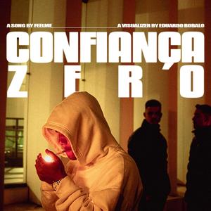 CONFIANÇA ZERO (Explicit)