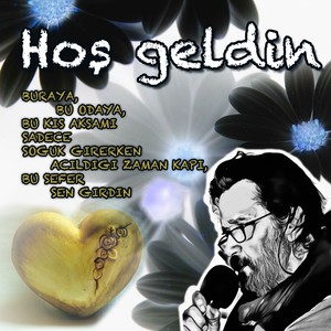 Hoşgeldin (Vertonte Gedichte und Verdichtete Musik)