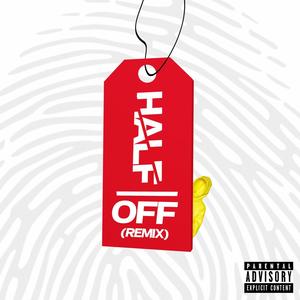 Half Off (Explicit)