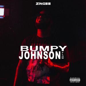 Bumpy Johnson Flow (Explicit)