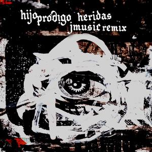 Heridas (JMusic Remix)