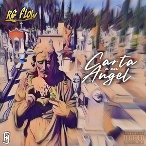Carta A Un Ángel (Explicit)