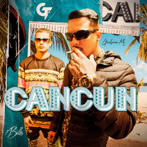 Cancún (Explicit)