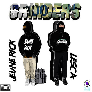 GRINDERS (Explicit)