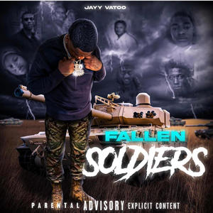 Fallen Soldiers (Explicit)