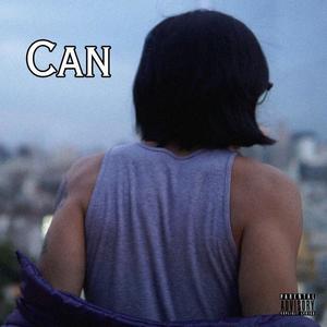 Can (Explicit)