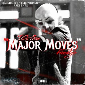 Major Moves (Explicit)