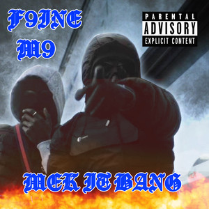 Mek It Bang (Explicit)