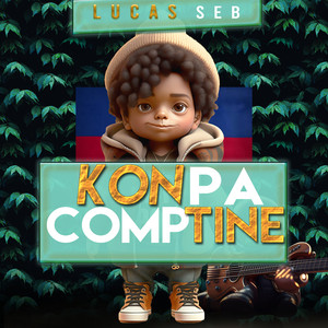 Konpa Comptine (Explicit)