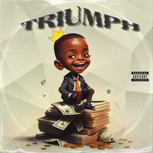 Triumph (Explicit)