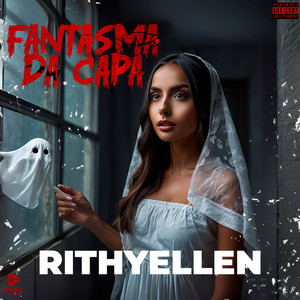 Fantasma da Capa (Explicit)