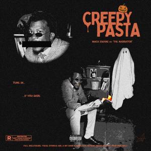 CREEPYPASTA (Explicit)