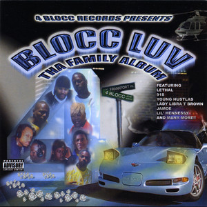 Blocc Luv: Tha Family Album