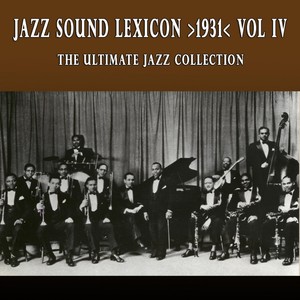 Jazz Sound Lexicon >1931< Vol.4