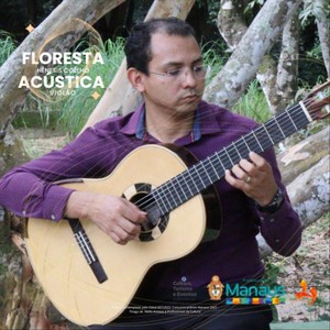 Floresta Acústica - Violões