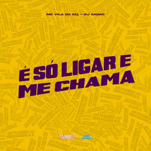 É Só Ligar e Me Chamar (Explicit)